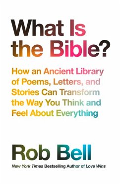 What is the Bible? - Bell, Rob