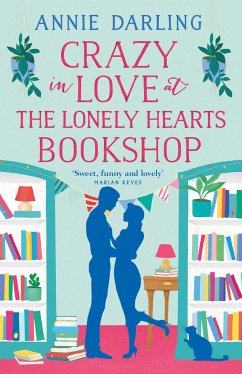 Crazy in Love at the Lonely Hearts Bookshop - Darling, Annie