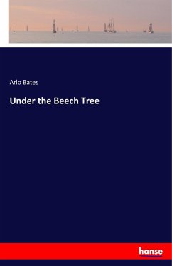 Under the Beech Tree - Bates, Arlo