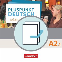 Pluspunkt Deutsch A2: Teilband 1 - Allgemeine Ausgabe - Arbeitsbuch und Kursbuch