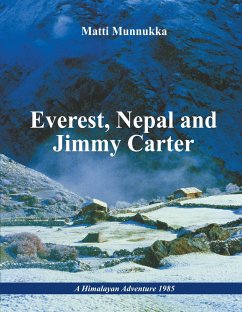 Everest, Nepal and Jimmy Carter - Munnukka, Matti