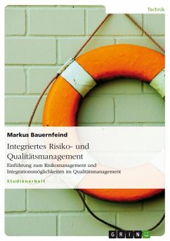 Integriertes Risiko- und Qualitätsmanagement (eBook, ePUB)