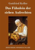 Das Fähnlein der sieben Aufrechten