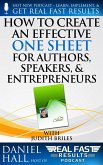 How to Create an Effective One Sheet for Authors, Speakers, and Entrepreneurs (Real Fast Results, #77) (eBook, ePUB)
