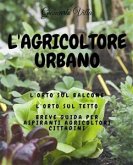 L'agricoltore urbano (eBook, ePUB)