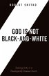 God is Not Black-and-White - Bild 1