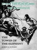 The Tower of the Elephant - Conan the barbarian (eBook, ePUB)