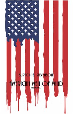 American Men of Mind (Illustrated) (eBook, ePUB) - E. Stevenson, Burton