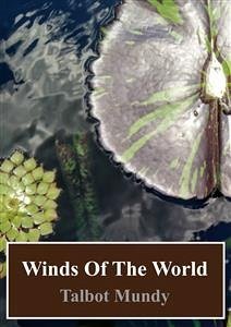 Winds Of The World (eBook, PDF) - Mundy, Talbot