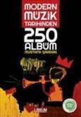 Modern Müzik Tarihinden 250 Albüm