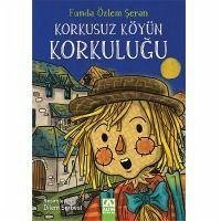 Korkusuz Köyün Korkulugu - Özlem seran, Funda