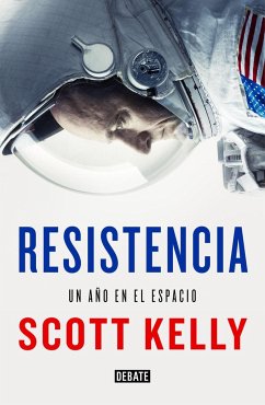 Resistencia : un año en el espacio - Kelly, Scott