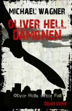 Oliver Hell / Oliver Hell - Dämonen - Wagner, Michael