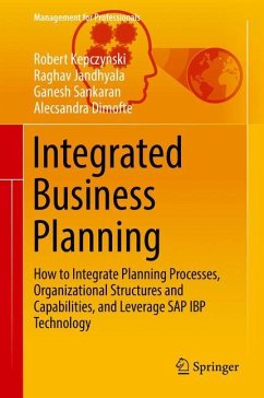 Integrated Business Planning - Kepczynski, Robert;Jandhyala, Raghav;Sankaran, Ganesh