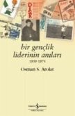 Bir Genclik Liderinin Anilari