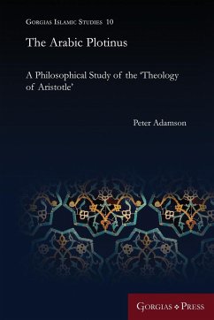 The Arabic Plotinus - Adamson, Peter