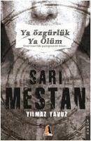 Sari Mestan - Yavuz, Yilmaz