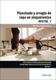 Planchado y arreglo de ropa en alojamientos