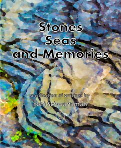 Stones, Seas, and Memories (eBook, ePUB) - Schwartzman, Yoni