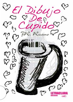 El dibujo de Cupido (eBook, ePUB) - Ruano Fernández-Hontoria, José Ramón