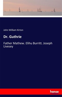 Dr. Guthrie - Kirton, John William