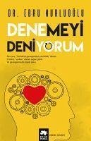 Denemeyi Deniyorum - Nurluoglu, Ebru