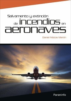 Salvamento y extinción de incendios en aeronaves - Motos Martín, Daniel
