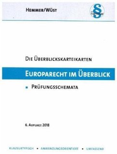 Europarecht im Überblick - Hemmer, Karl-Edmund;Wüst, Achim