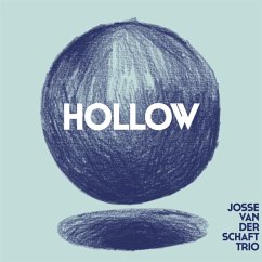 Hollow - Van Der Schaft,Josse Trio