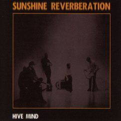 Hive Mind - Sunshine Reverberation