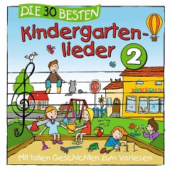 Die 30 besten Kindergartenlieder - Sommerland, Simone;Glück, Karsten;Die Kita-Frösche