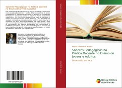 Saberes Pedagógicos na Prática Docente no Ensino de Jovens e Adultos - Fernando A. Nazaré, Magno