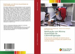 Retificação com Mínima Quantidade de Lubrirrefrigeração