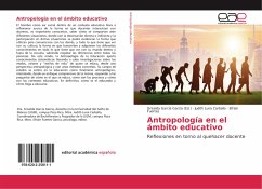 Antropología en el ámbito educativo - Luna Carballo, Judith;Fuertes, Efrain