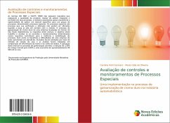 Avaliação de controles e monitoramentos de Processos Especiais - Kühl Gennaro, Caroline;de Oliveira, Maria Célia