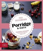 Just delicious - Porridge & Oats (eBook, ePUB)