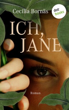 Ich, Jane (eBook, ePUB) - Bornäs, Cecilia