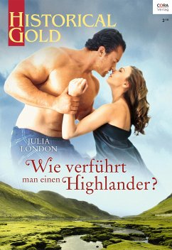 Wie verführt man einen Highlander? (eBook, ePUB) - London, Julia