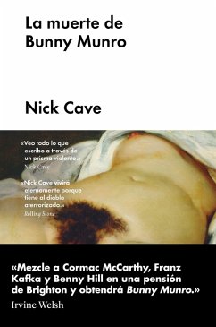 La muerte de Bunny Munro (eBook, ePUB) - Cave, Nick