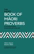 The Raupo Book of Maori Proverbs... - Bild 1