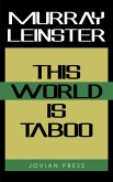 This World is Taboo (eBook, ePUB)