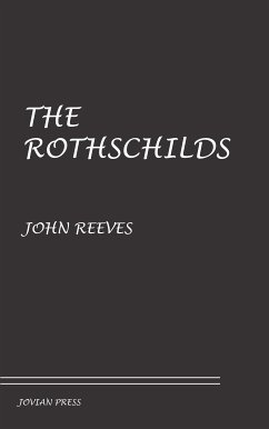 The Rothschilds (eBook, ePUB) - Reeves, John