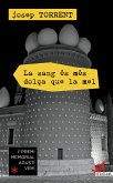 La sang és més dolça que la mel (eBook, ePUB)