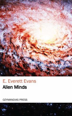 Alien Minds (eBook, ePUB) - Evans, E. Everett