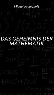 Cover Das Geheimnis der Mathematik (eBook, ePUB)