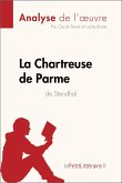 La Chartreuse de Parme de Stendhal (Analyse de l'œuvre) (eBook, ePUB)