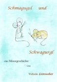 Schmagugsl und Schwagurgl (eBook, ePUB)