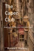 The Caper Club (eBook, ePUB)