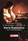 Il messaggio segreto di Maria Maddalena (eBook, PDF)