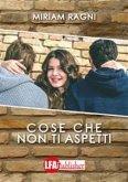 Cose che non ti aspetti (eBook, PDF)